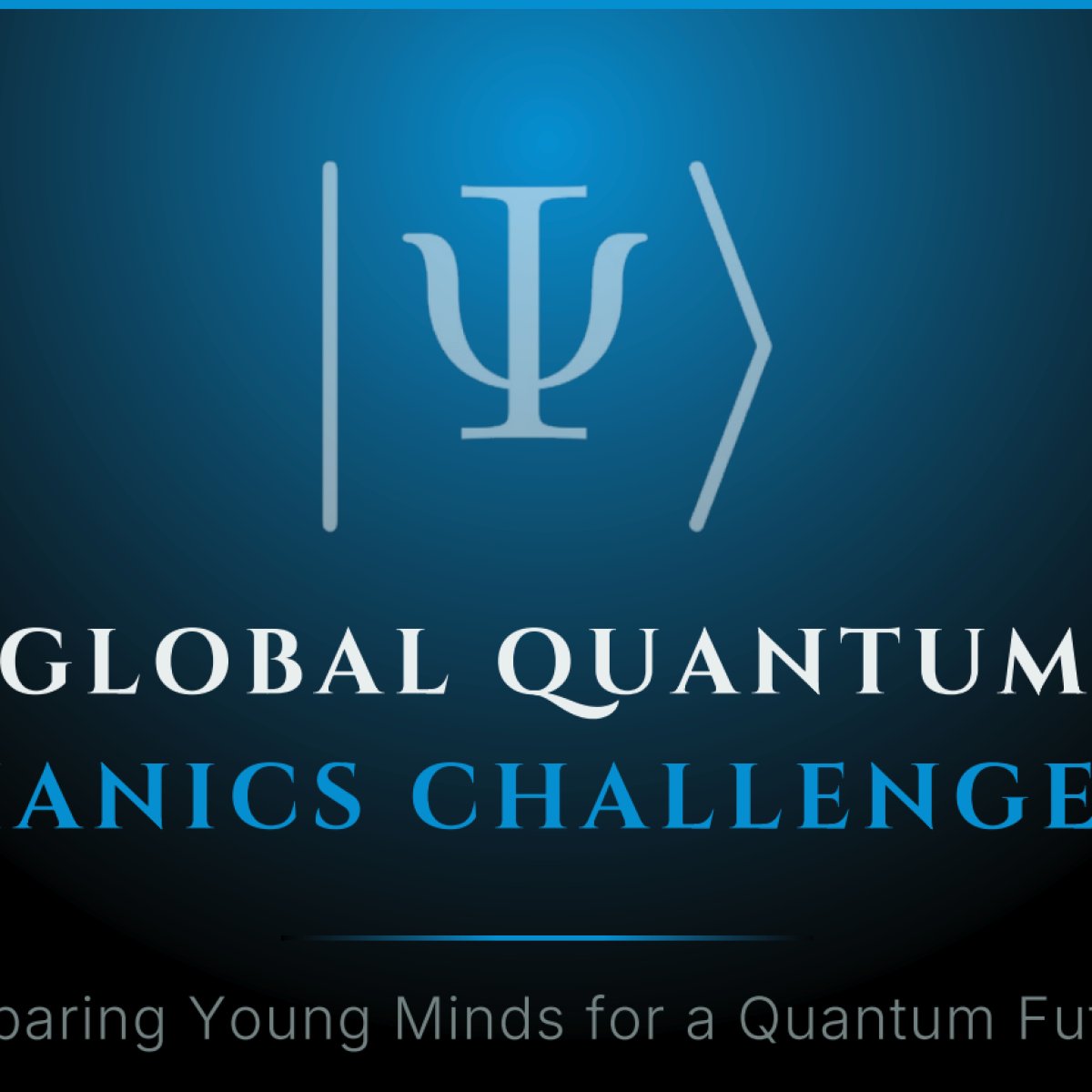 Global Quantum Mechanics Challenge 2026