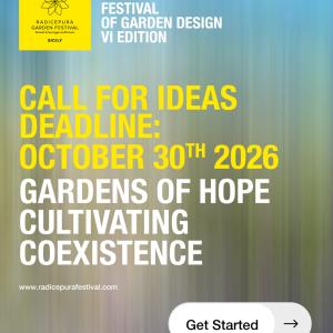 Call for ideas Radicepura Garden Festival VI Edition | Gardens of hope Cultivating Coexistence