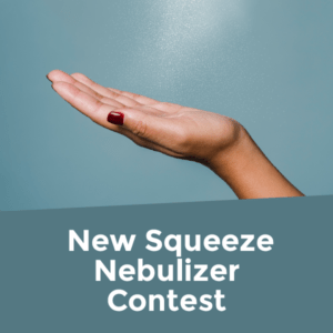 New Squeeze Nebulizer Contest - Rethink Nebulization for a Greener Tomorrow
