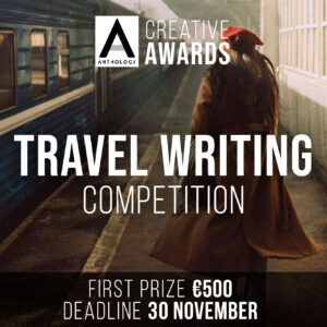 Anthology Travel Writing Competition 2025